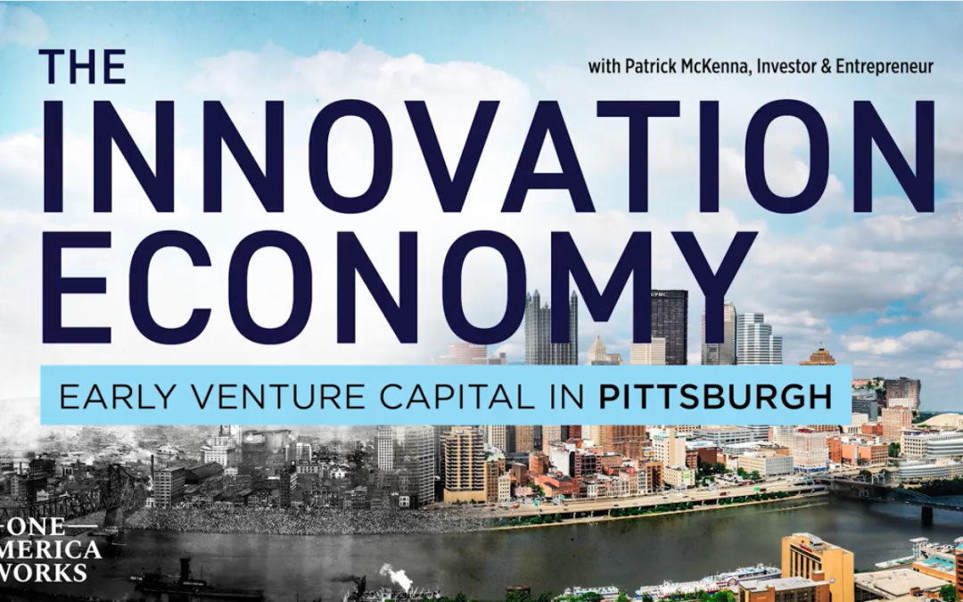 From Iron to Innovation: The Story of Pittsburgh